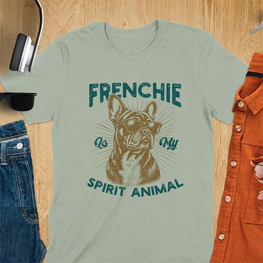 Sage t-shirt featuring a sunglasses-wearing French Bulldog with sunburst rays behind it and the text Frenchie Is My Spirit Animal.