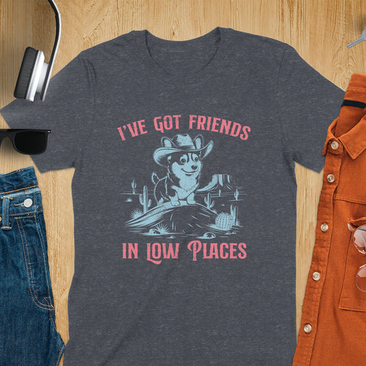 Western Cowboy Corgi Puppy I've Got Friends In Low Places Meme T-Shirt