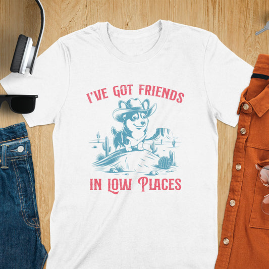 Western Cowboy Corgi Puppy I've Got Friends In Low Places Meme T-Shirt