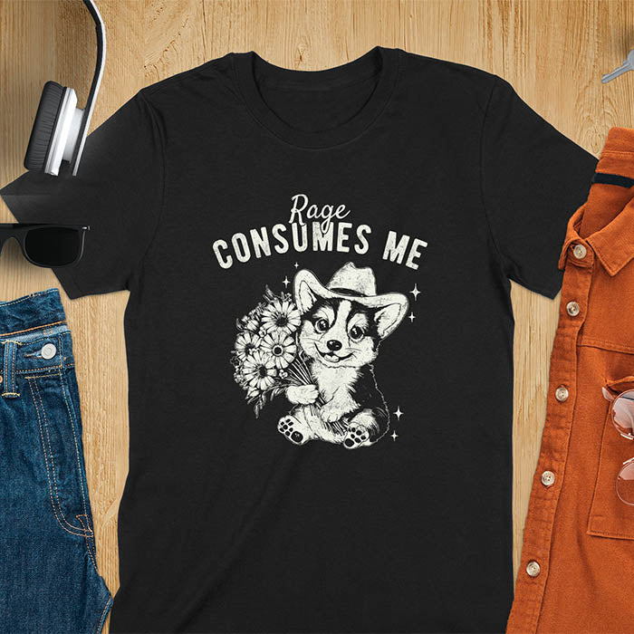 Cute Corgi Rage Consumes Me T-Shirt