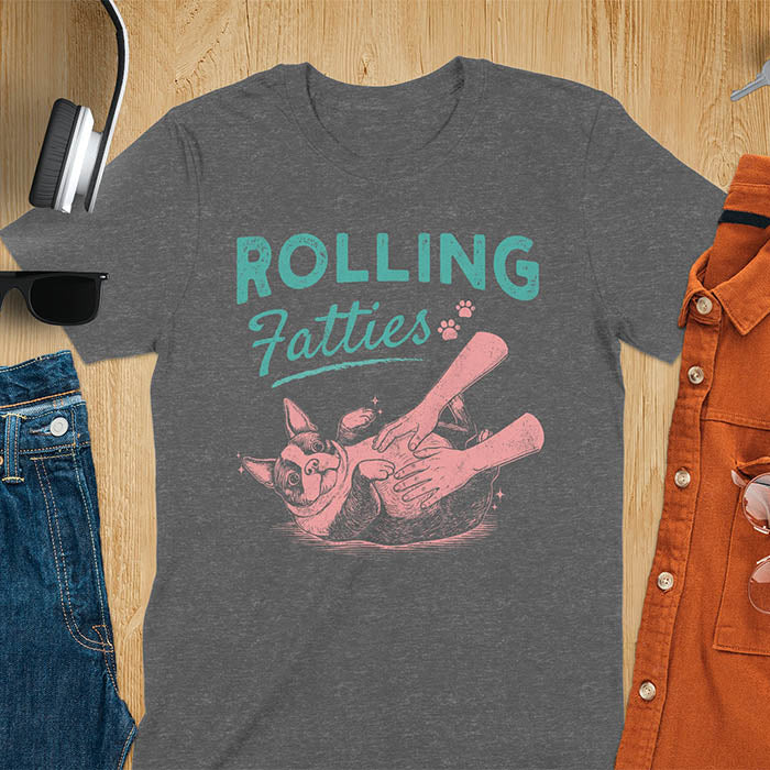 Dark heather tee with vintage "Rolling Fatties" text and Boston Terrier rolling on back getting belly rubs graphic