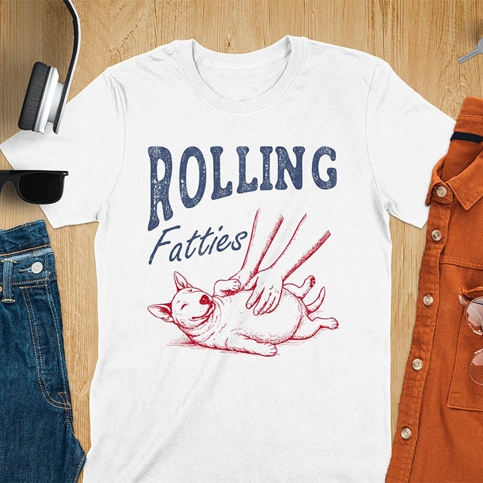 White t-shirt with chubby Bull Terrier belly rub graphic featuring 'Rolling Fatties' text, funny dog meme design