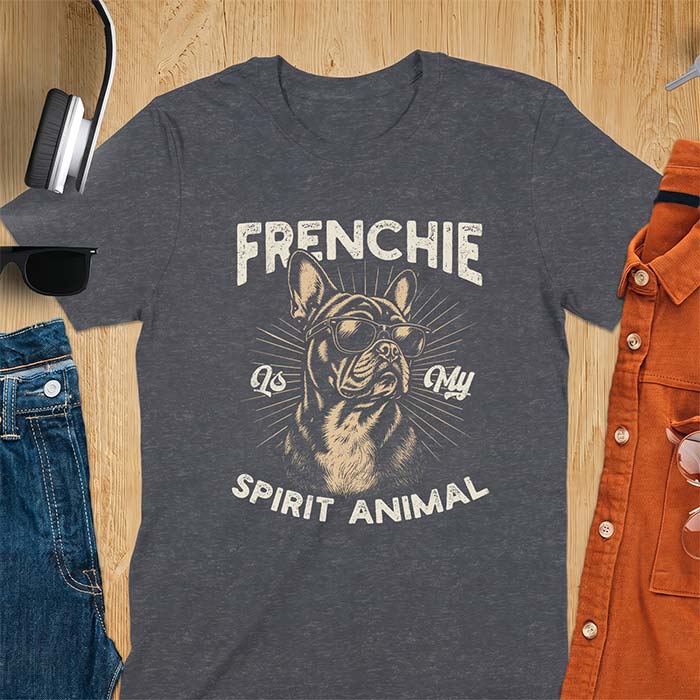 Dark Heather t-shirt featuring a sunglasses-wearing French Bulldog with sunburst rays behind it and the text Frenchie Is My Spirit Animal.
