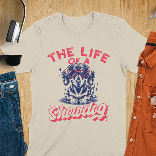 The Life of a Showdog vintage dachshund wearing sunglasses retro t-shirt design on sand tee
