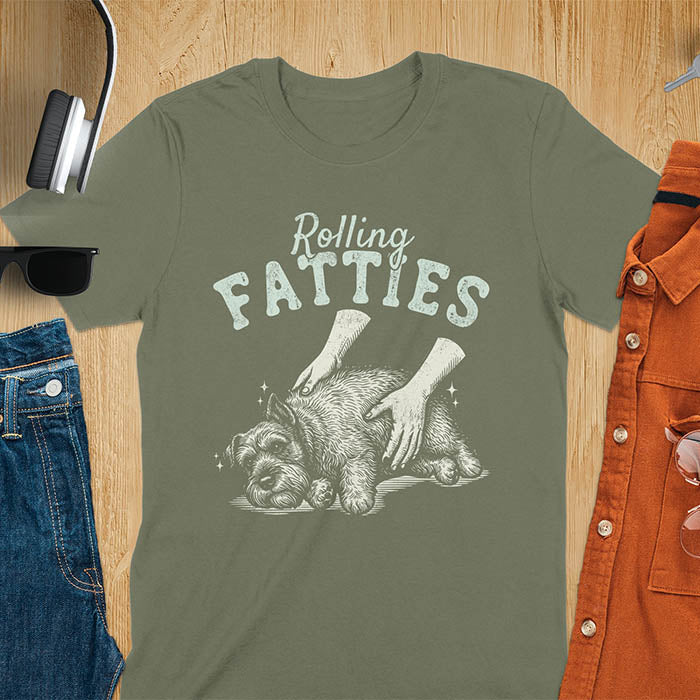 Military Green t-shirt with Rolling Fatties text and chubby Schnauzer getting belly rubs illustration