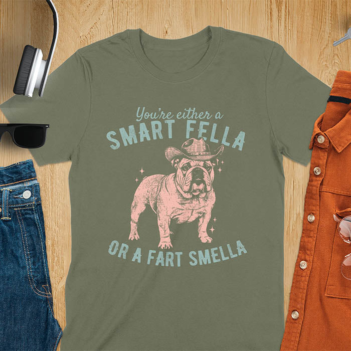 Smart Fella or Fart Smella vintage 90s meme t-shirt with English bulldog wearing cowboy hat on military green tee